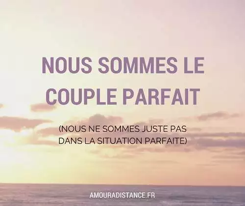 Nous sommes le couple parfait